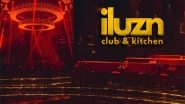 Business News | Unveiling Luxury: Iluzn Club and Kitchen Elevates Gurugram's Nightlife Experience