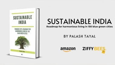 Business News | Sustainable India: Towards 2075: Roadmap for Harmonious Living in 150 Blue Green Cities