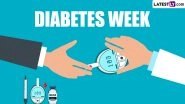 Diabetes Week 2024 Start and End Dates: Know the Significance of the Week-Long Observance That Raises Awareness About Diabetes