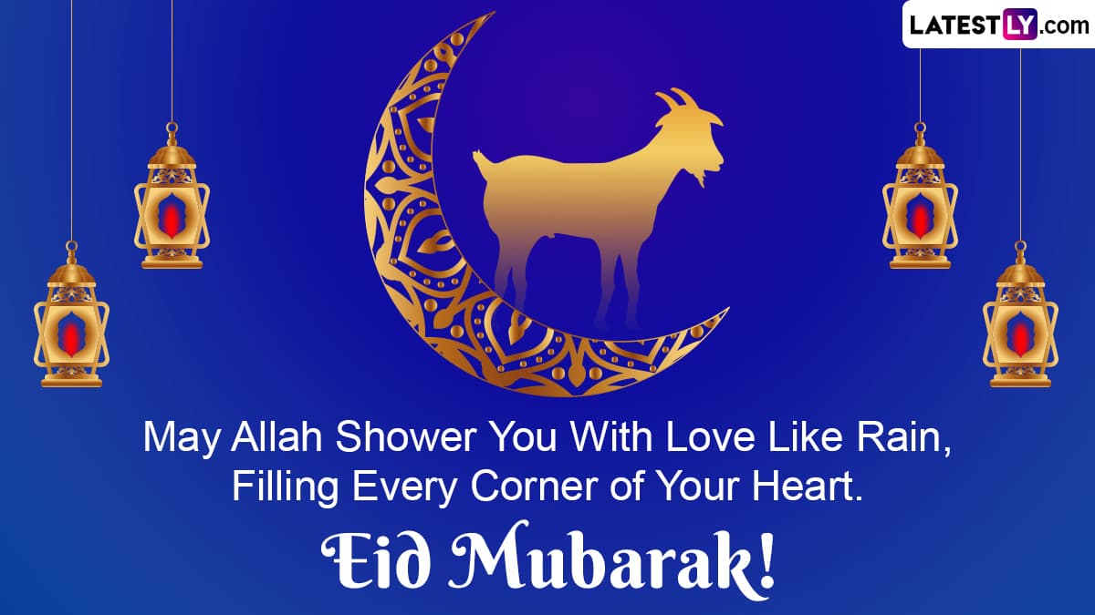 Eid-al-Adha 2024 Wishes and Messages: Share Bakrid Greetings, HD Images ...