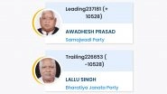 Faizabad Lok Sabha Election Result 2024: SP&rsquo;s Awadesh Prasad Leads as BJP Faces Tough Challenge in UP Seat That Houses Ayodhya&rsquo;s Ram Mandir