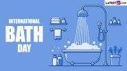 International Bath Day 2024 Date and Significance: Everything You Need To Know About the US Observance