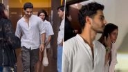 It&rsquo;s Movie Date Night for Ishaan Khatter and Chandni Bainz! Rumoured Couple Seen Leaving Multiplex Together (Watch Video)