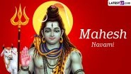 Mahesh Navami 2024 Date and Time in India: Know Shubh Muhurat, Vrat Katha and Significance of the Festival Is Dedicated to Lord Mahesha