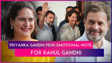 Priyanka Gandhi Pens Emotional Note For Brother Rahul Gandhi, Says ‘You Never Stopped Fighting For The Truth’