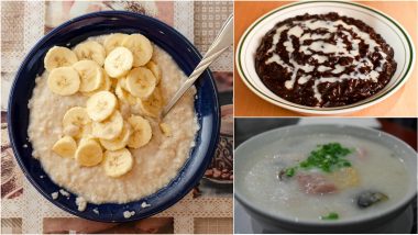 National Porridge Day 2024: Congee, Scottish Oatmeal Porridge, Champorado – 5 Recipes To Try the Versatility of Porridge