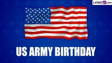 US Army Birthday 2024 Date: Know History and Significance of the Day That Marks the Establishment of the Continental Army in 1775