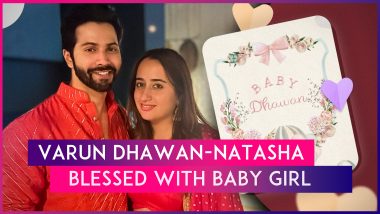 Varun Dhawan And Natasha Dalal Welcome Baby Girl; Karan Johar & Arjun Kapoor Send Congratulatory Wishes To The Couple