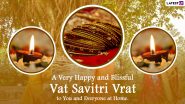 Vat Savitri 2024 Wishes and Quotes: WhatsApp Messages, Greetings, Images, HD Wallpapers and SMS To Share With Family and Friends
