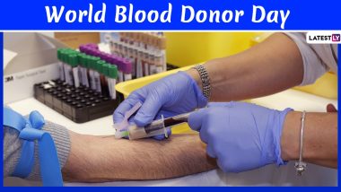 World Blood Donor Day 2024 Images and Messages: Quotes, Posters, Slogans and Wallpapers To Raise Awareness About the Important Health Day