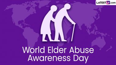 World Elder Abuse Awareness Day 2024 Date and Theme: Know the History, Importance and Significance of the Global Event Dedicated to Raising Voice Against Elder Abuse