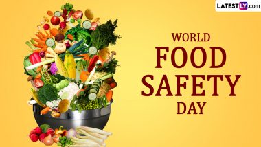 World Food Safety Day 2024 Slogans and Images for Free Download Online: Share Quotes, WhatsApp Stickers, Messages and SMS With Family and Friends