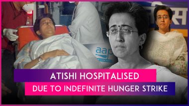 Atishi Hospitalised: AAP Leader Admitted To LNJP Hospital After Health Deteriorates Due to Indefinite Hunger Strike Against Haryana Government Amid Water Crises in Delhi