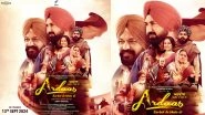 Ardaas Sarbat De Bhale Di Teaser: Gippy Grewal&rsquo;s Emotional Family Drama Hits Theatres on September 13 (Watch Video)