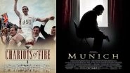 Olympic Games 2024: From &lsquo;Chariots of Fire&rsquo; to &lsquo;Munich&rsquo; Here Are Must-Watch Iconic Films Around the World&rsquo;s Biggest Sporting Event