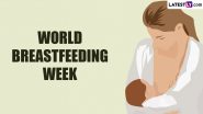World Breastfeeding Week 2024 Quotes and HD Images: Powerful Slogans, Breastfeeding Sayings and Wallpapers That Sum Up the Beautiful Journey of Being a Mom