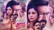 &lsquo;Auron Mein Kahan Dum Tha&rsquo; New Release Date: Ajay Devgn and Tabu&rsquo;s Film To Arrive in Theatres on August 2, 2024 (See Poster)