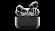 Apple AirPods: Tech Giant Reportedly Developing New AirPods With Built-In Infrared Cameras; Check Details