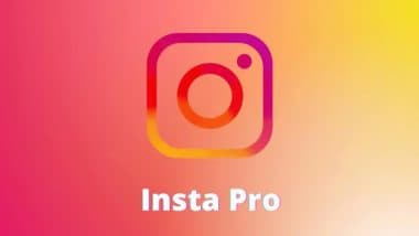 Insta Pro APK V11.15 Download Instagram Pro Version for Android 2024