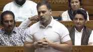 Atmosphere of Fear Prevails in Country, Opposition Will Break BJP’s ‘Chakravyuh’, Says Rahul Gandhi in Lok Sabha (Watch Video)