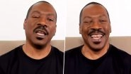 Eddie Murphy Opens Up on His Final Wish to Loved Ones After His Death, Says &lsquo;No Funeral&rsquo; (Watch Video)