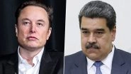 Elon Musk Takes On Venezuelan President Nicolas Maduro, Calls Him &lsquo;Dictator&rsquo; in Exchange of Verbal Attacks