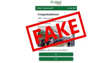 DMart Is Giving Muharram 2024 Gift to Participants in Online Quiz Contest? As Fake Lucky Draw Link Goes Viral, Here’s a Fact Check