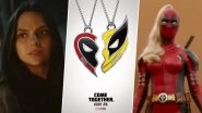 &lsquo;Deadpool & Wolverine&rsquo; Final Trailer: Full Lady Deadpool Reveal and Dafne Keen&rsquo;s X-23 Return in Ryan Reynolds-Hugh Jackman&rsquo;s Marvel Flick (Watch Video)