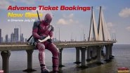 &lsquo;Deadpool and Wolverine&rsquo; Advance Booking Now Open in India; Ryan Reynolds and Hugh Jackman&rsquo;s Marvel Film Tickets Available From July 12