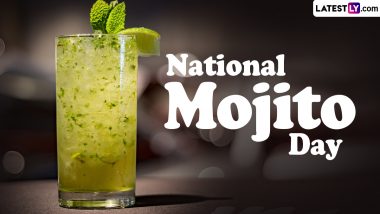 National Mojito Day 2024: Quick Guide To Make Classic Mojito at Home and Enjoy the Cocktail Beverage With Family and Friends (Watch Recipe Videos)