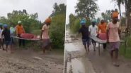 Uttar Pradesh: Family Forced To Carry Pregnant Woman on Cot for 1 km After Ambulance Fails To Reach House Due to Muddy Roads in Shahjahanpur, Video Surfaces