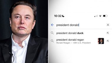 Elon Musk Says Google Interfering With US Presidential Election, Shares Screenshot of Searches for ‘President Donald’ Showing ‘President Donald Duck’