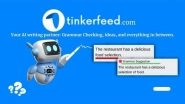 Business News | Tinkerfeed Launches Pay-Per-Use AI Grammar Checker and AI Writer