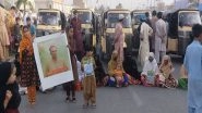 World News | Pakistan: Protest for Safe Return of Baloch Abduction Victim Amplifies in Balochistan