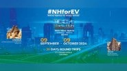 Business News | National Highways for EV (NHEV) to Include Electric, Hydrogen and Zero Emission Freight Vehicles in Its Chennai - Trichy Technical Trial
