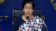 India News | 'Repair of Embankment of Munak Canal Completed; Water Supply in Dwarka to Resume Tonight': Atishi