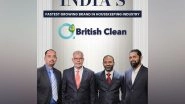 Business News | India's Fastest Growing Brand in the Housekeeping Industry - British Clean