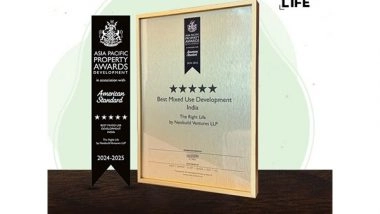 Business News | 'The Right Life' Township by MANA & Skanda Triumphs with Mixed-Use Development Award at Asia Pacific Property Awards