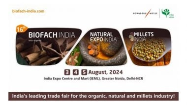 Business News | Harvest the Future: BIOFACH INDIA 2024 - Showcasing India's Finest Organic, Natural and Millet Produce, Igniting Trends and Innovations