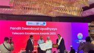 Business News | Tejas Networks Wins Pandit Deendayal Upadhyaya Telecom Excellence Award from Government of India