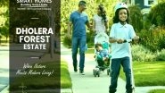 Business News | SmartHomes Infrastructure Pvt. Ltd. Launches Dholera Forest Estate, Redefining Sustainable Living and Investment in Dholera Smart City