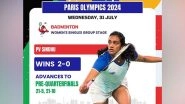 Sports News | Paris Olympics: PV Sindhu Advances to R16 After Beating Estonia's Kristin Kuuba