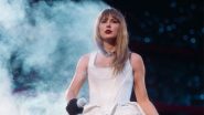 Entertainment News | Taylor Swift Reacts to Mass Stabbing at Swift-themed Event