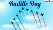 When Is Bastille Day 2024? Know Date, History and Significance of the National Day of France
