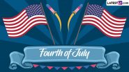 4th of July 2024 Greetings and Wishes: Share Fourth of July HD Images, WhatsApp Messages, Quotes and Independence Day Wallpapers To Spread the Spirit of Freedom