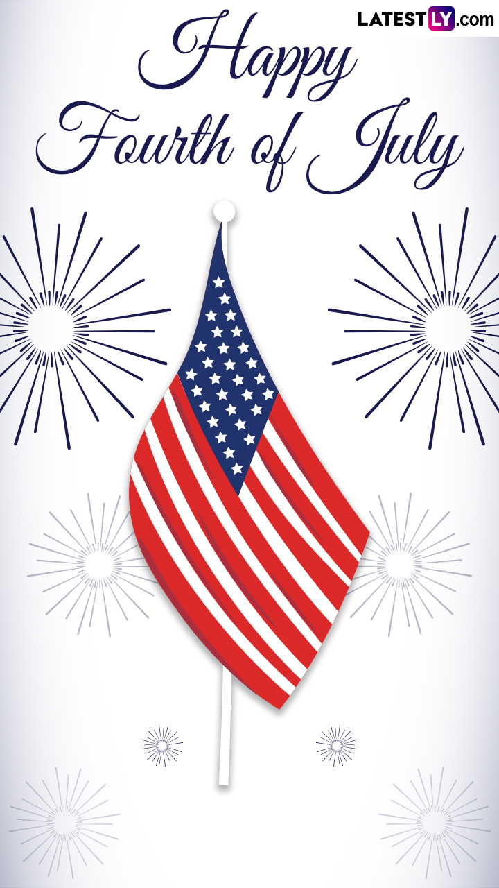 Happy 4th Of July 2024 Greetings Wishes And Quotes To Share With Loved   Fourth Of July Wishes LatestLY Story 6 