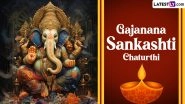 Gajanana Sankashti Chaturthi 2024 Date and Moonrise Timings: Know Puja and Fast Break Time, Auspicious Rituals and Significance To Celebrate Sankatahara Chaturthi