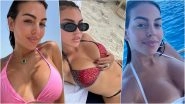 Georgina Rodriguez Bikini Pics for National Bikini Day: Cristiano Ronaldo's Girlfriend Is Total Hottie As She Flaunts Her Sexy Curves in Stylish Swimsuits