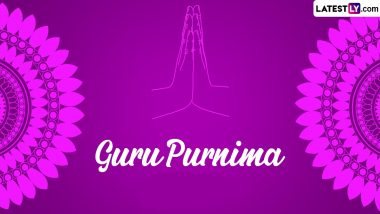 Guru Purnima 2024 Date and Auspicious Timings: Know the History and Significance of the Day Dedicated To Honour the Gurus and Teachers