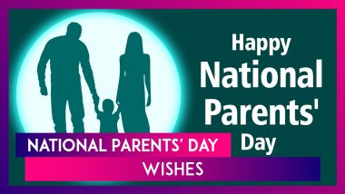 Happy National Parents' Day 2024 Wishes, Messages, Quotes and Greetings To Thank Your Mom and Dad